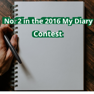 No. 2 in the 2016 My Diary Contest