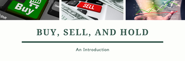 Buy, Sell, and Hold - An Introduction-diarynigracia