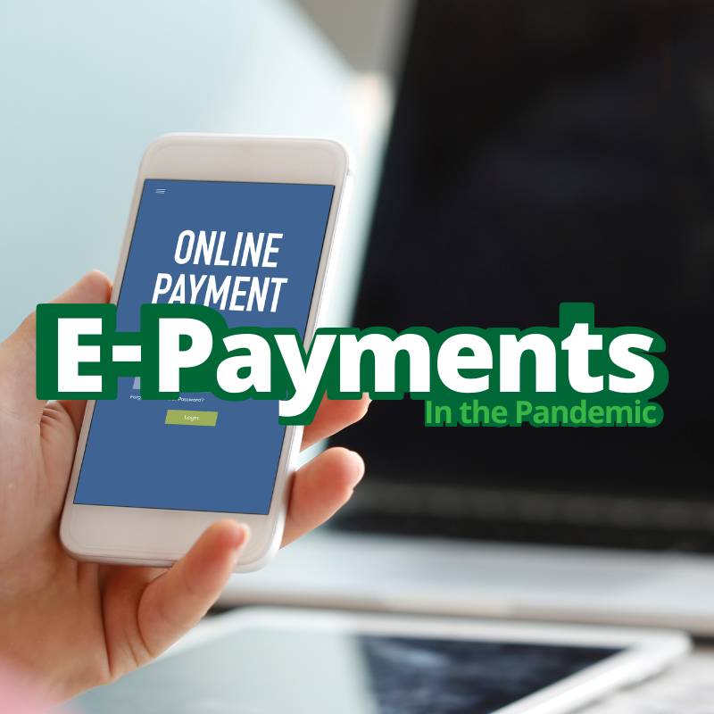 E-payments amidst the pandemic; A Guide for Contactless -diarynigracia