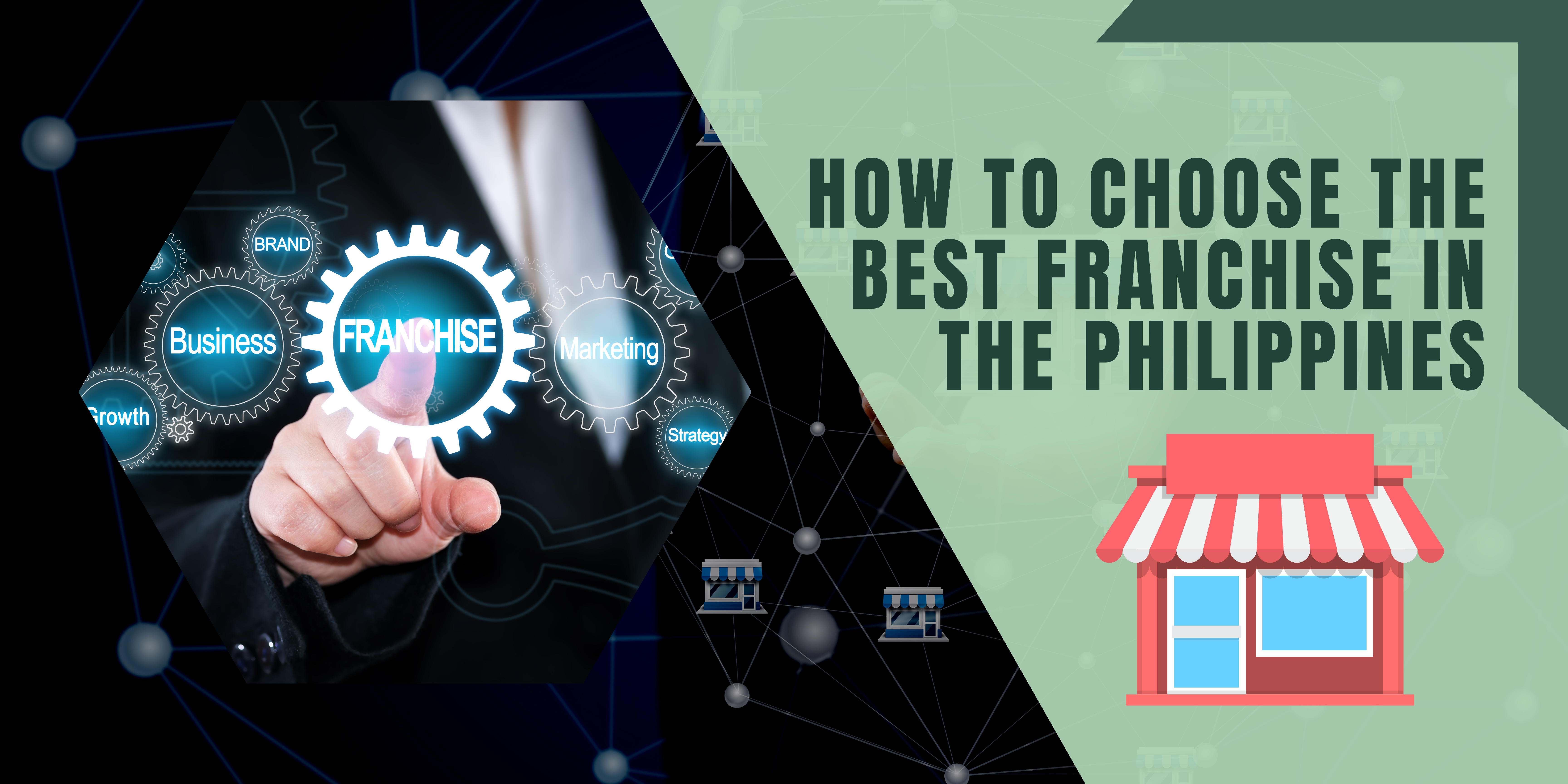 How to choose the best franchise in the Philippines Header -diarynigracia