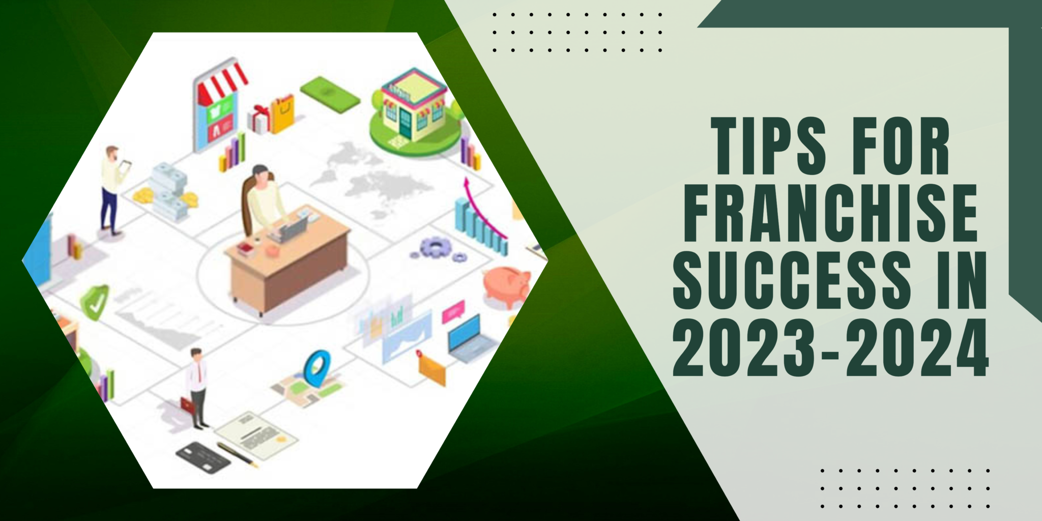 Tips For Franchise Success In 2023 2024 Diary Ni Gracia   Tips For Franchise Success In 2023 2024 Header Diarynigracia 2048x1024 