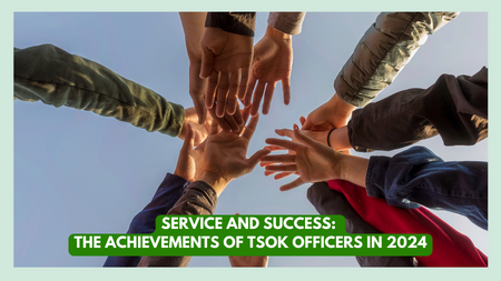 Service and Success: The Inspiring Achievements of TSOK Officers in 2024