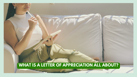 What is a Letter of Appreciation All About?