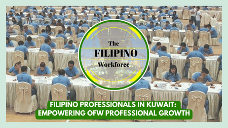 Filipino Professionals in Kuwait: Empowering Professional Growth