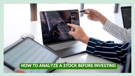 How to Analayze Stock before Investment