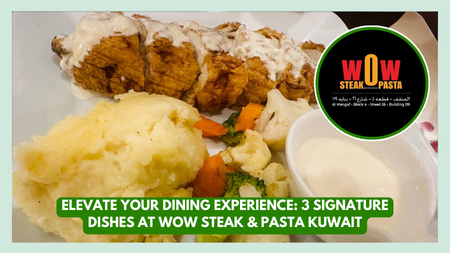 Dining Experience at WOW Steak & Pasta