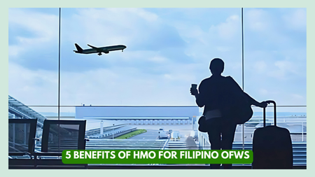 5 Benefits of HMO for Filipino OFWs