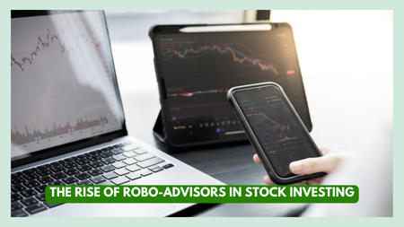 Robo-Advisors in Stock Investing